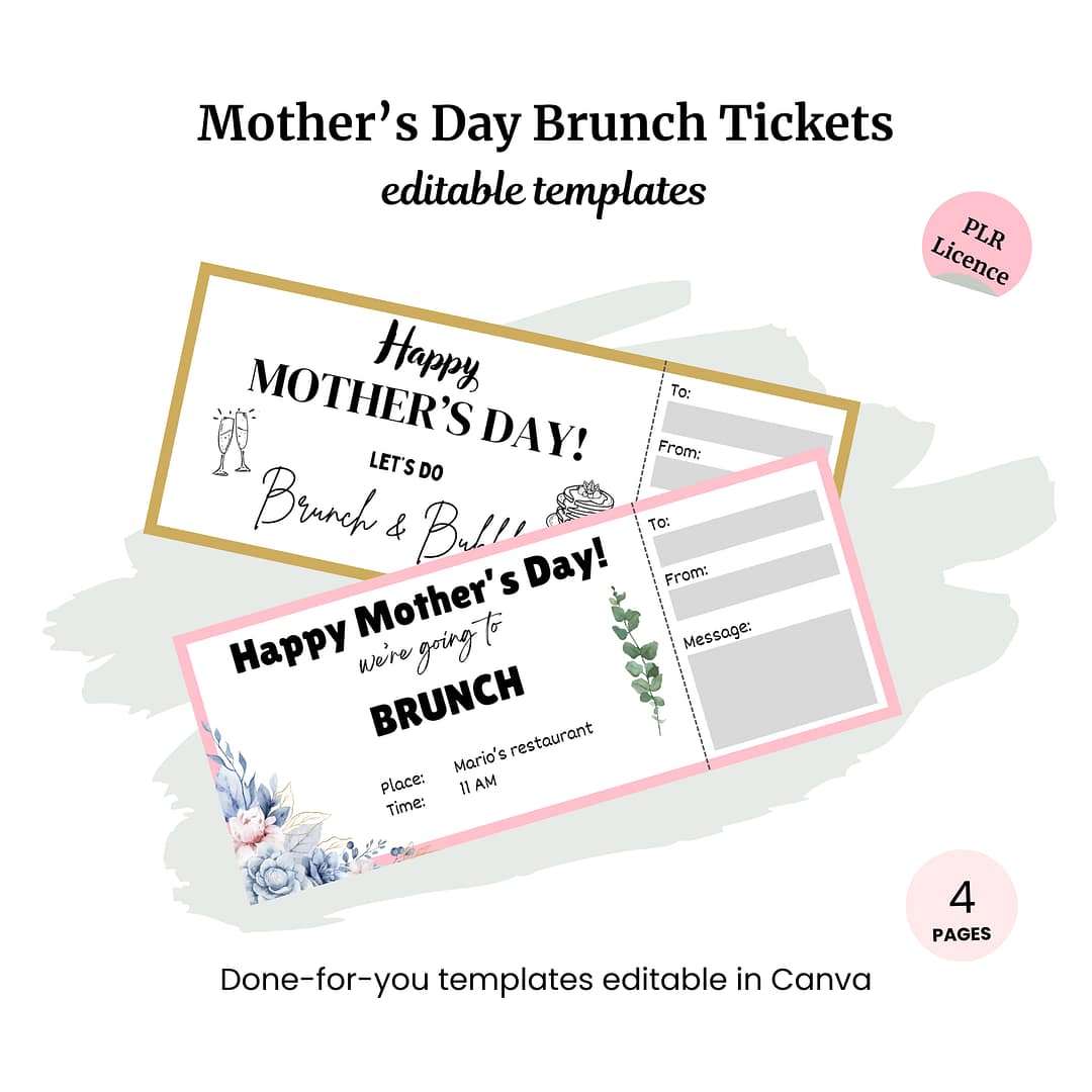 Two editable Mother's Day brunch ticket templates with floral and brunch icons include text fields for recipient, sender, and message. Perfect for personalized gifting. Comes with four PLR-friendly Canva pages under the Mother's Day Activity Placemats PLR for easy customization.