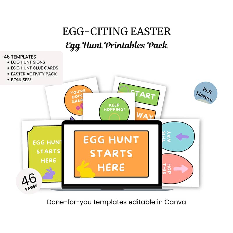 Egg-citing Easter Printables pack featuring 46 templates, which include signs and activity packs, are displayed both on a computer screen and as printed samples.